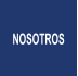 NOSOTROS